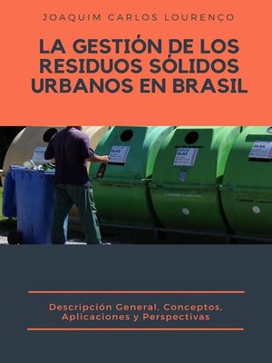 cover image of La Gestión de los Residuos Sólidos Urbanos en Brasil